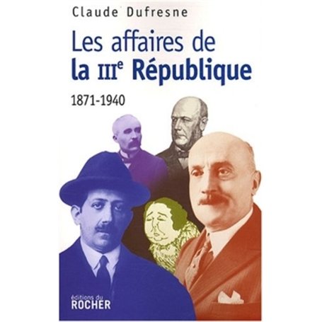Les Affaires de la IIIe République 17,91 €