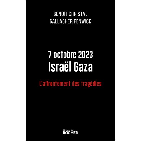 7 octobre 2023 Israël Gaza