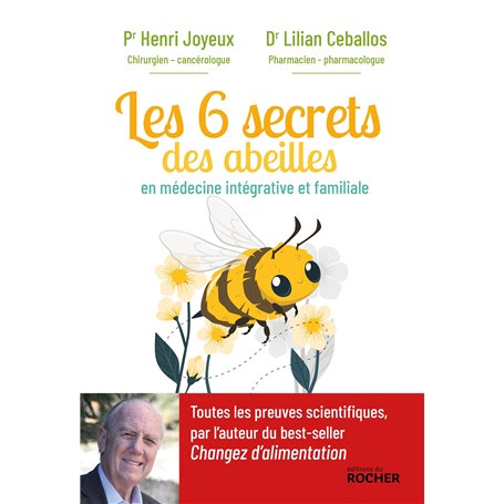 Les 6 secrets des abeilles