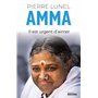 Amma. Il est urgent d'aimer
