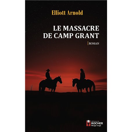 Le Massacre de Camp Grant