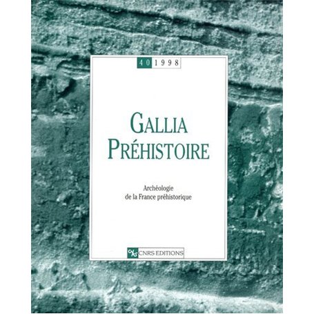 Gallia préhistoire - 40 - 1998 43,05 €