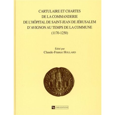 Cartulaire et chartes de la commanderie de l'hôpital de St Jean de Jérusalem d'Avignon au temps de l 43,05 €
