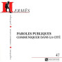 Hermes 47 - Paroles publiques 24,46 €