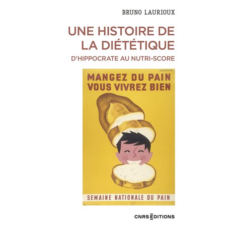 Une histoire de la diététique - D'Hippocrate au Nutri-Score