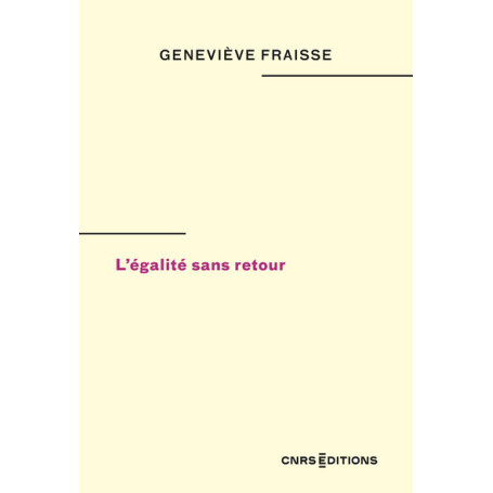 L'égalité sans retour
