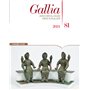 Gallia - N° 81 Archéologie des Gaules