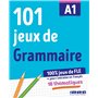 100% Jeux de FLE - 101 jeux de Grammaire A1 - Cahier de jeux