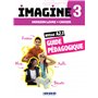 Imagine 3 - Niv. A2.1 - 3 unités - Guide pédagogique