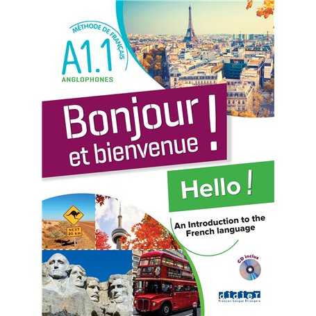 Bonjour et bienvenue A1.1 - pour anglophones - Livre-cahier + CD
