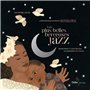 Les Plus Belles Berceuses jazz - Edition classique