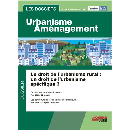Les Dossiers Urbanisme Aménagement - n°61 octobre 2024