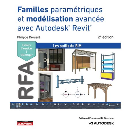 Familles paramétriques et modélisation avancée avec Autodesk® Revit®