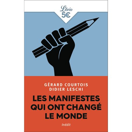Les manifestes qui ont changé le monde