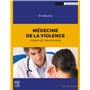 Médecine de la violence pour le praticien
