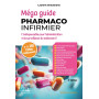 Méga Guide Pharmaco Infirmier