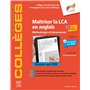 Maîtriser la LCA en anglais