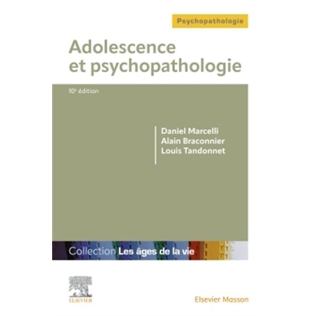 Adolescence et psychopathologie