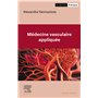 Médecine vasculaire appliquée