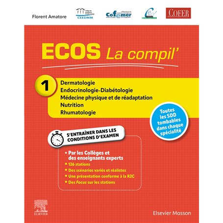 ECOS La compil' 1 - Dermatologie/Endocrinologie-Diabétologie/MPR/Nutrition/Rhumatologie