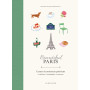 Beautiful Paris : carnet de moments parisiens