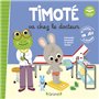 Timoté va chez le docteur (Écoute aussi l'histoire)