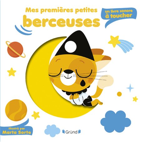 Mes premières petites berceuses - Un livre sonore à toucher