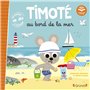 Timoté au bord de la mer (Écoute aussi l'histoire)