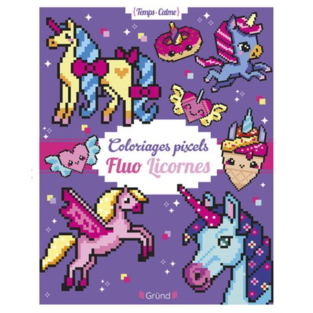 Coloriages pixels fluo licornes
