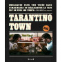 Tarantino Town