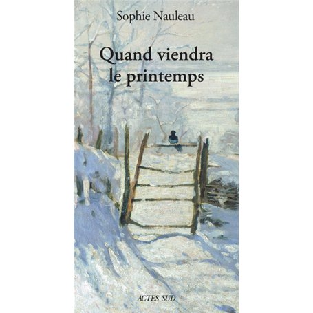 Quand viendra le printemps 12,72 €