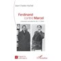 Ferdinand contre Marcel
