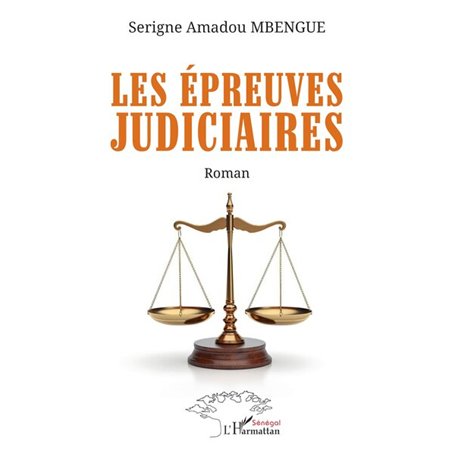 Les épreuves judiciaires