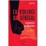 La violence au Sénégal