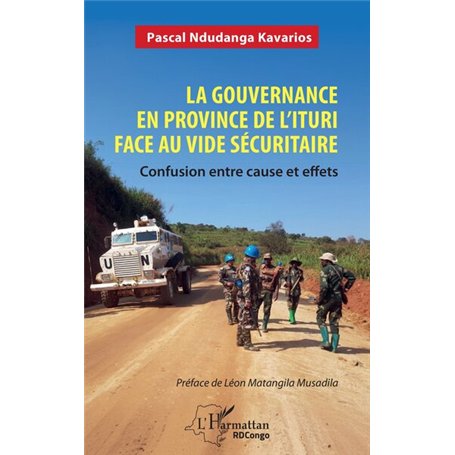 La gouvernance en province de l’Ituri face au vide sécuritaire