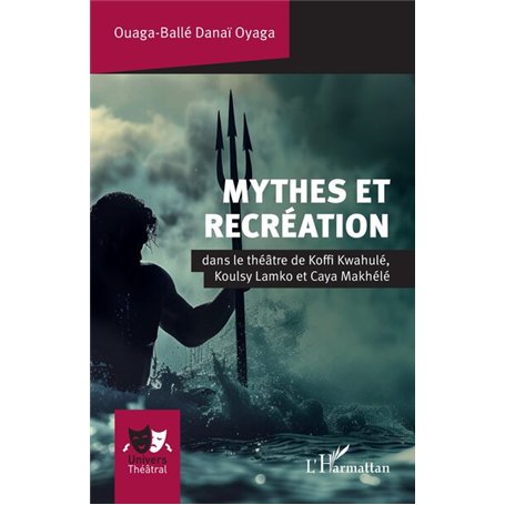 Mythes et recréation