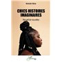 Chics histoires imaginaires