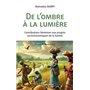De l'ombre à la lumière