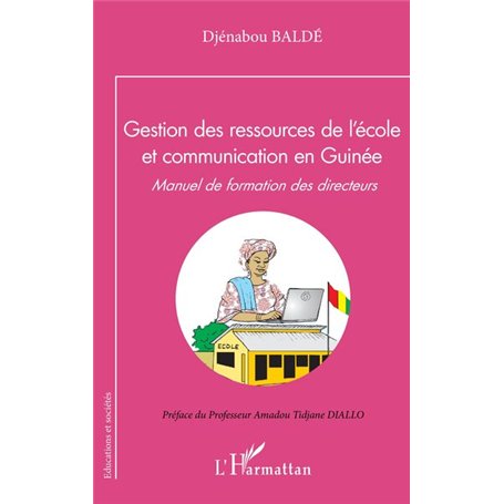 Gestion des ressources de l'école et communication en Guinée 18,59 €