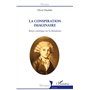 La conspiration imaginaire 26,42 €
