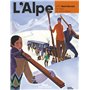 L'Alpe T87 - Saint-Gervais. Un hiver au Mont-Blanc 17,61 €