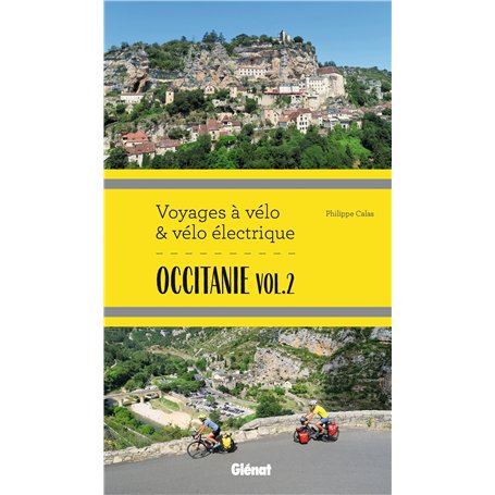 Occitanie Vol.2 Voyages à vélo et vélo électrique 14,68 €