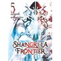 Shangri-la Frontier - Tome 05 7,05 €