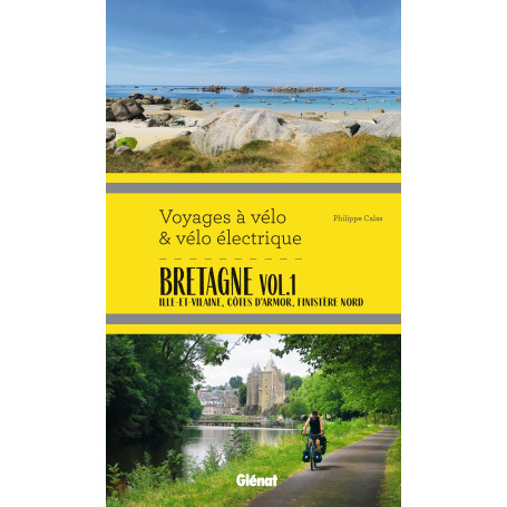Bretagne Vol.1 Voyages à vélo et vélo électrique 18,49 €