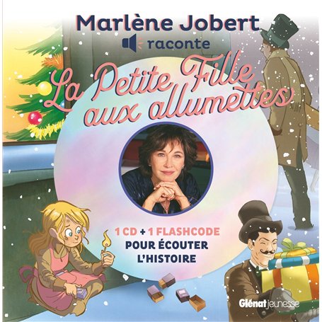 Marlène Jobert raconte la Petite Fille aux Allumettes