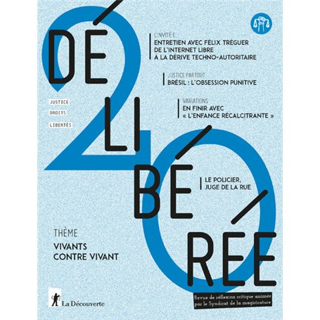 Délibérée N° 20 - Vivants contre vivant