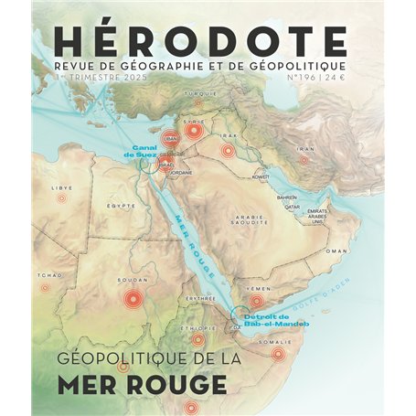 Hérodote N° 196 - Géopolitique de la Mer rouge