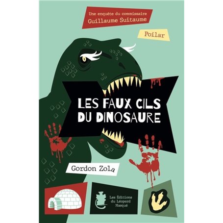 Les faux cils du dinosaure 9,78 €