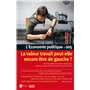 L'Economie politique - N° 105 La valeur travail peut-elle encore être de gauche ?