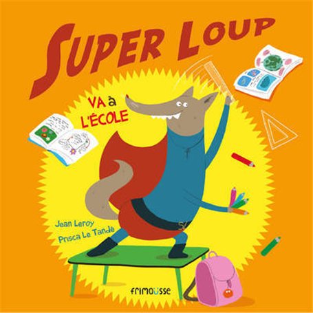 Super Loup va à l'école (REV) 10,76 €